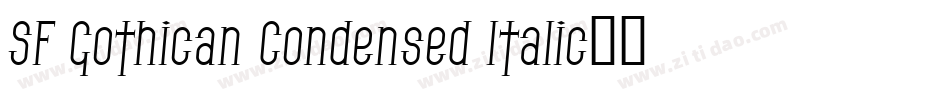 SF Gothican Condensed Italic字体转换